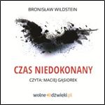 Czas Niedokonany [Audiobook]